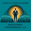 Employment Empowerment LLC  


