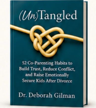 Book cover of "(Un)Tangled" by Dr. Deborah Gilman.