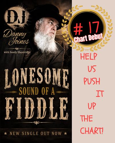 DJ Danny Joines' single 'Lonesome Sound of a Fiddle' debuts at #17 on the charts.