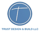 TRUST DESIGN AND BUILD LLC