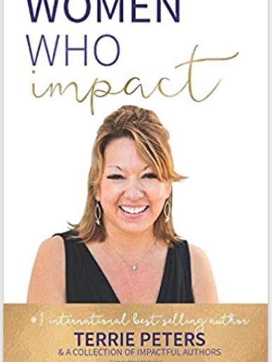Book cover featuring Terrie Peters and the title Women Who Impact.
