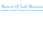 Moments of Truth Ministries