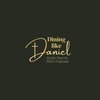 Dining Like Daniel 
