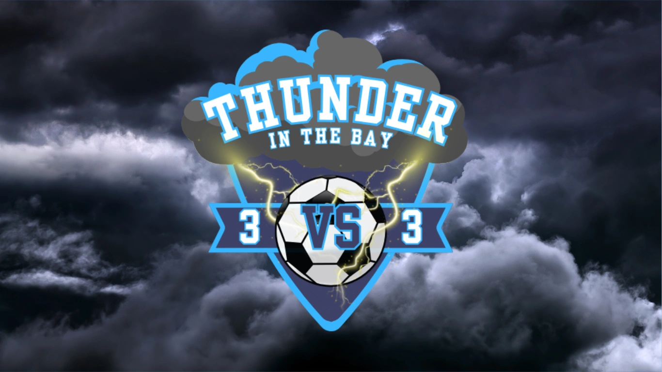 Thunder in the Bay 3v3 Soccer Tournament