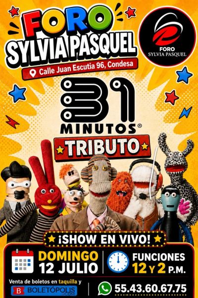 Cartel colorido anuncia tributo en vivo a 31 Minutos en Foro Sylvia Pasquel.