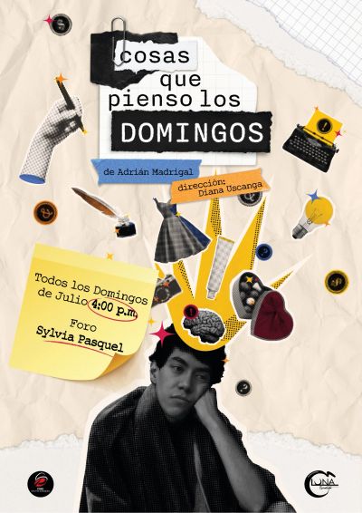 Poster for 'Cosas que pienso los domingos' play by Adrián Madrigal, directed by Diana Uscanga.