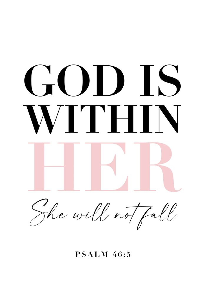 Inspirational Bible verse about strength and faith in God within her.