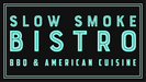 Slow Smoke Bistro