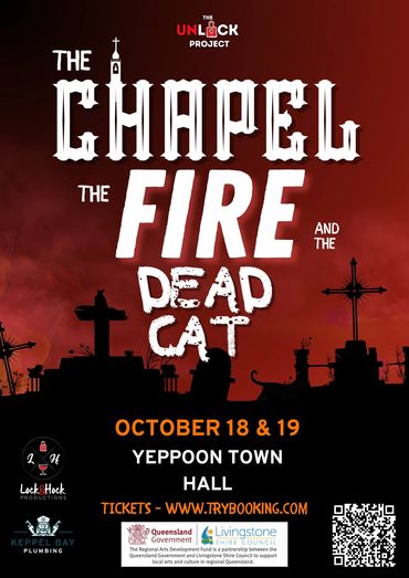 The Chapel The Fire and The Dead Cat - 2024 UNLOCK Project