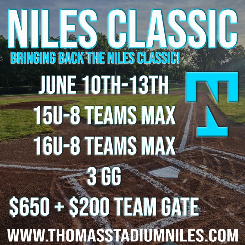 Niles Classic baseball tournament info from June 10th-13th for youth teams.