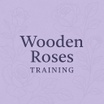 Wooden Roses Training LLC