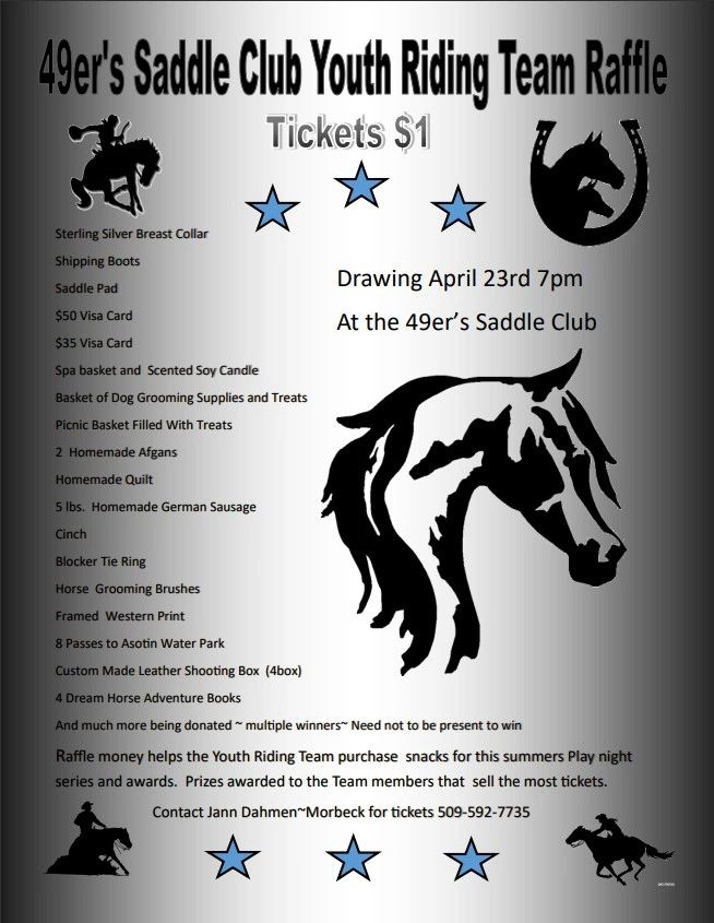 Riding Team Raffle drawing is April 30th get your tickets soon $1