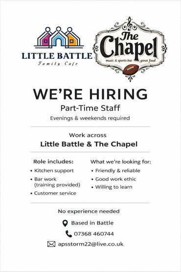 Hiring part-time staff for Little Battle Family Cafe and The Chapel music &amp; sports bar in Battle.