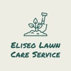 Eliseo Lawn Care Service. You dream it we make it come true.