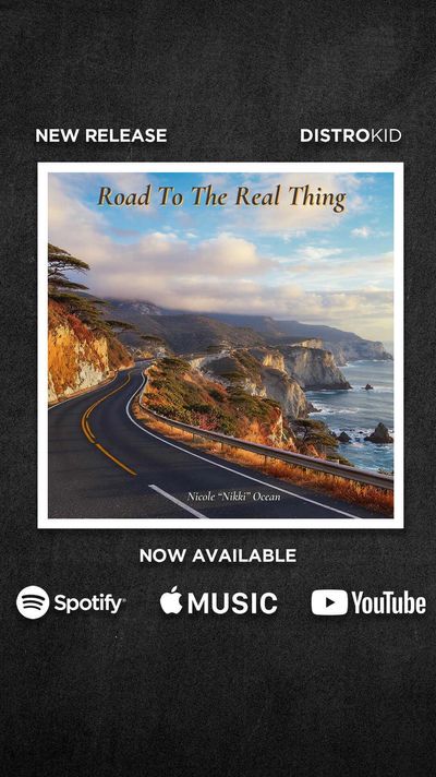 Road To The Real Thing album by Nicole “Nikki” Ocean