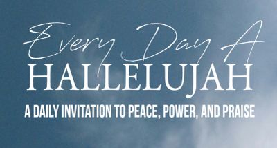 Every Day a Hallelujah