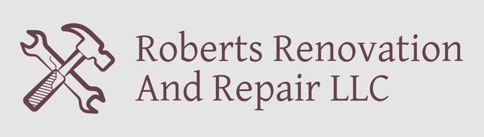 Roberts Renovation And Repair LLC 