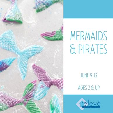 June 9-13 (9:00 AM - 12:00 PM) Dive into an enchanting world of mermaids and embark on daring pirate