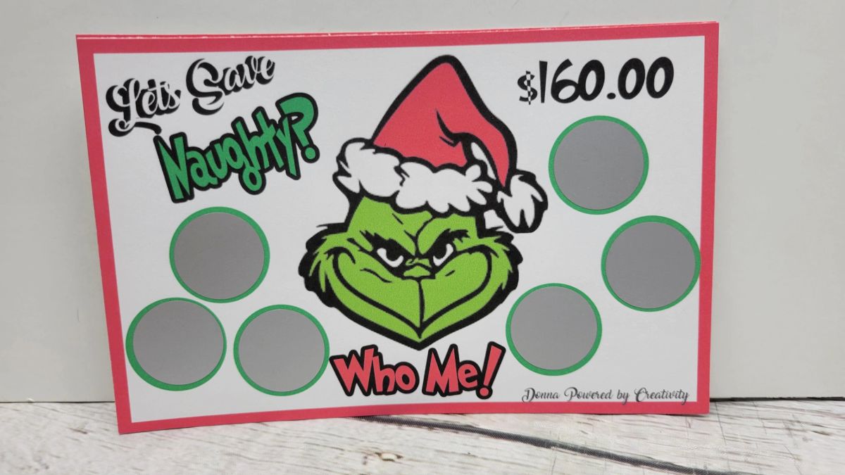 Grinch Raffle Grinch Naughty? 160.00 Scratch Off