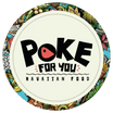 Poke For You