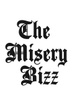 The misery bizz