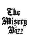 The misery bizz