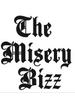 The misery bizz