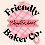 Friendly Neighborhood Baker Co.