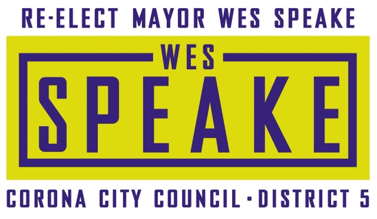 Elect Wes Speake to Corona City Council, 5th District