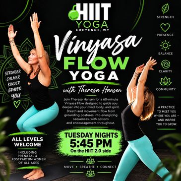 HIIT Yoga Vinyasa Flow class with Theresa Hansen in Cheyenne, WY.