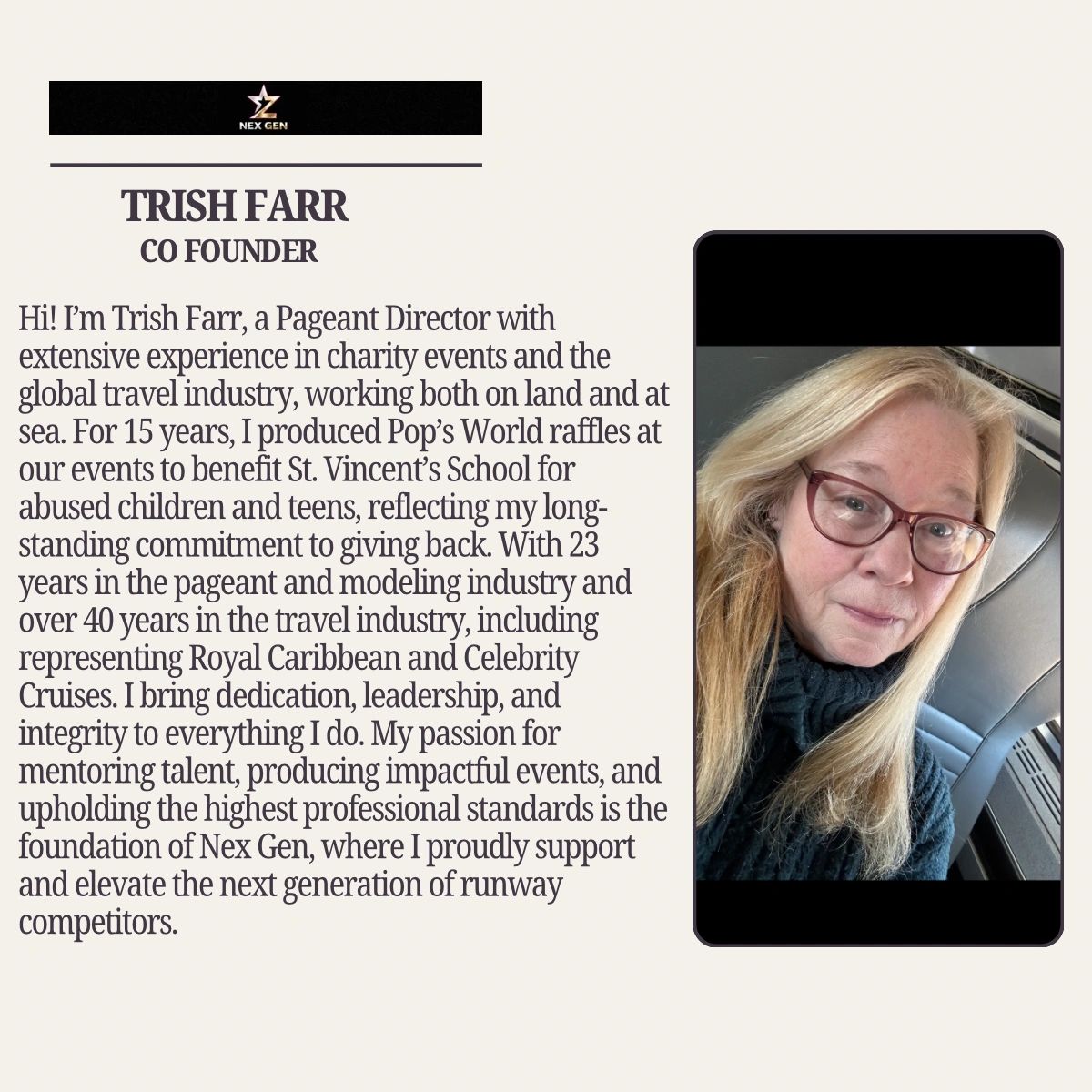 Trish Farr, Co-Founder of Nex Gen, experienced Pageant Director and travel industry professional.