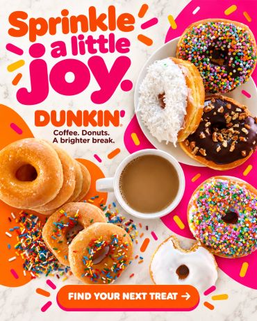 Dunkin' ad featuring donuts, coffee, and sprinkles.