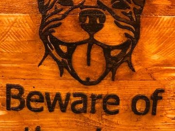beware of the dog . rustic art. wood signage