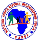 SOUTHERN AFRICA REFUGEE ORGANISATIONS FORUM (SAROF)