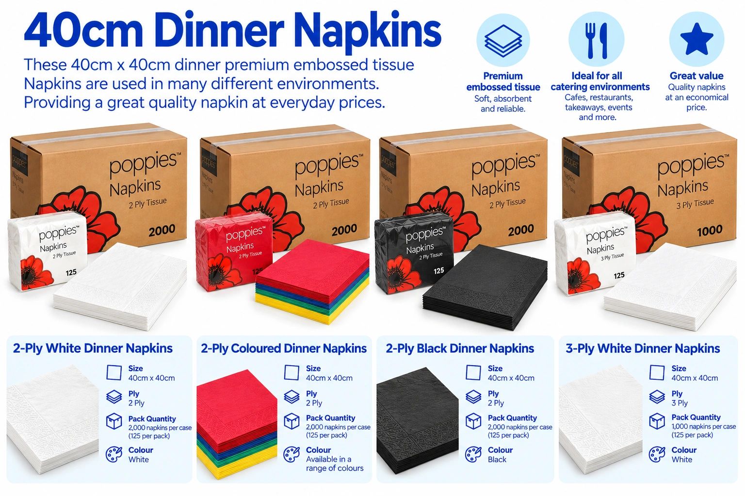 Various packs of 40cm premium embossed dinner napkins in white, colored, and black.