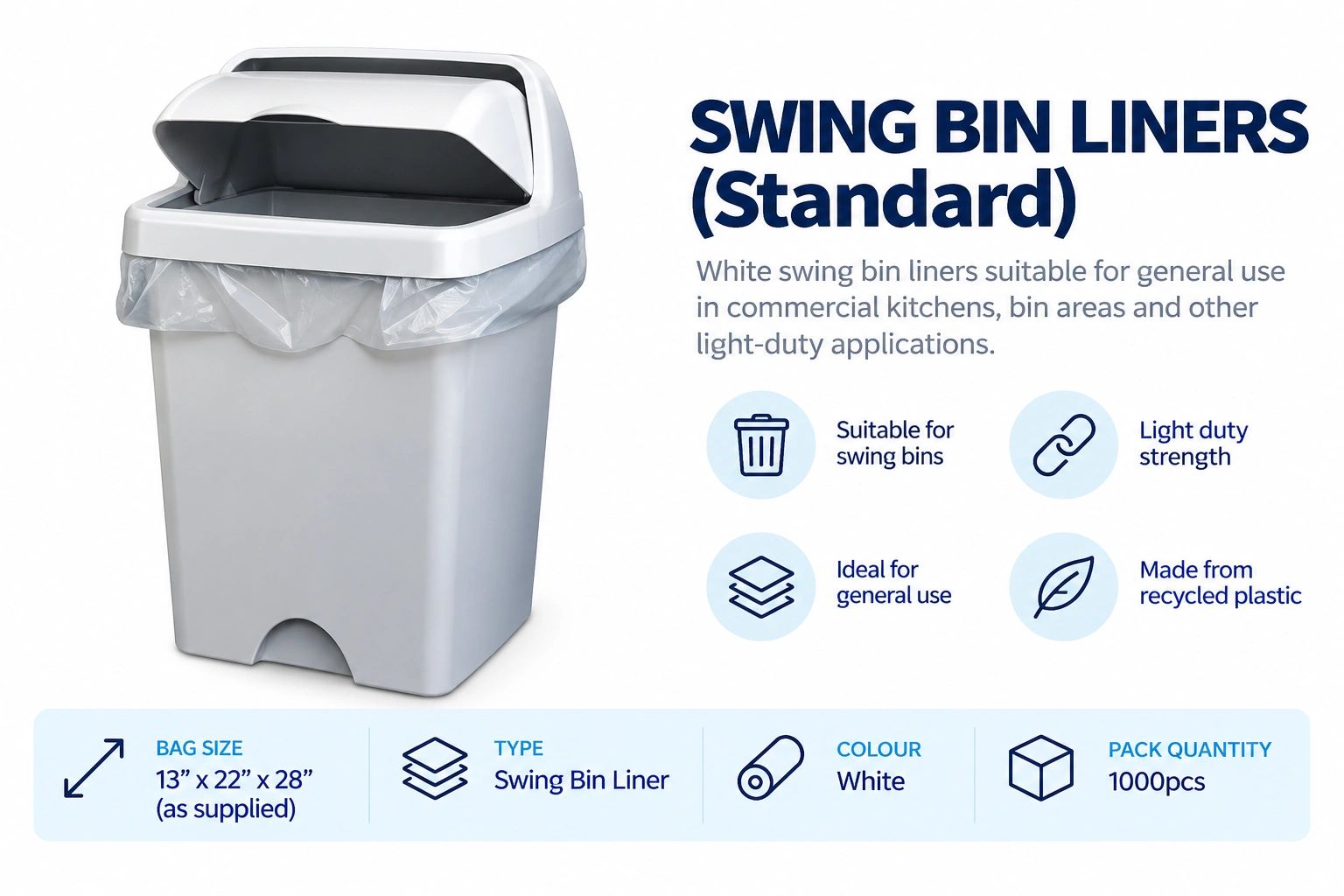White swing bin liners suitable for general use in commercial kitchens.