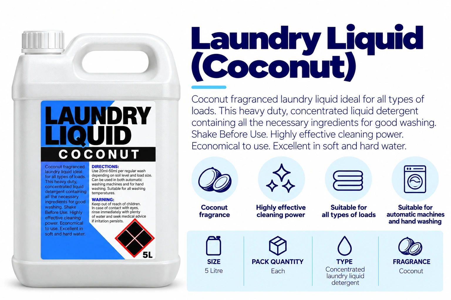 Laundry liquid detergent with coconut fragrance, suitable for all types of loads.