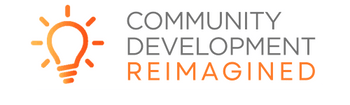 Community Development Reimagined