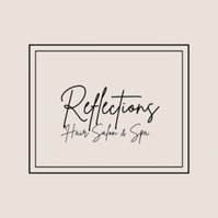 Reflections 
Hair Salon and Spa