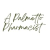 A Palmetto Pharmacist