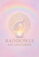 Rainbowls and Unicorns Inc.