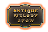 Antique Melody Show