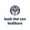 Hands That Care Home Healthcare