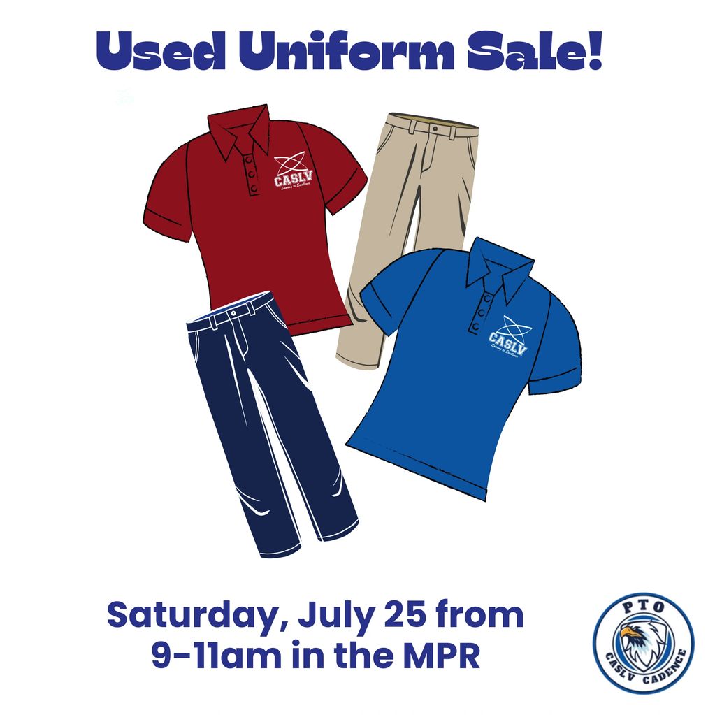 Used uniform sale on Saturday, July 25, 9-11am at CASLV.