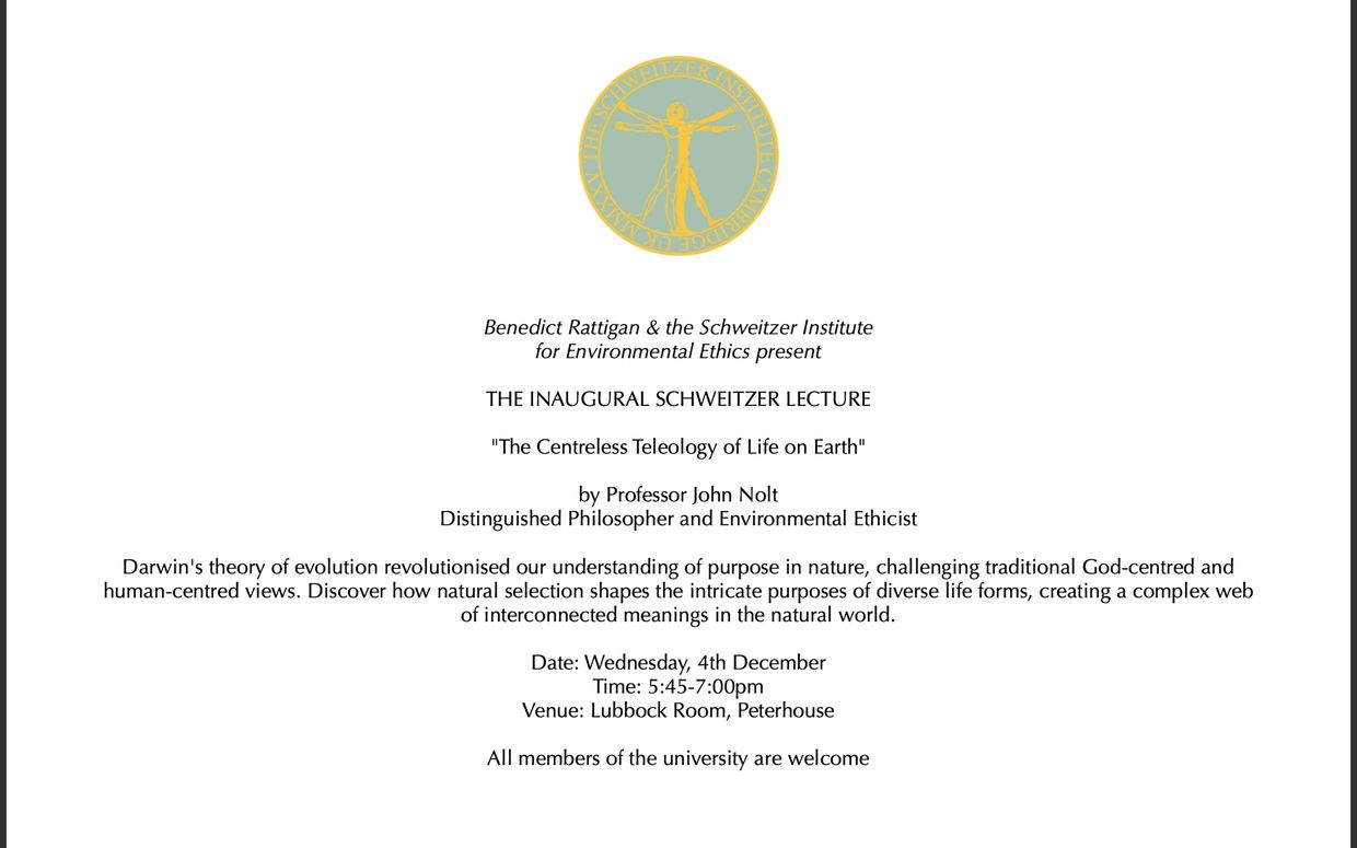Poster for the inaugural Schweitzer Lecture on evolution and purpose in nature by Professor John Nolt.