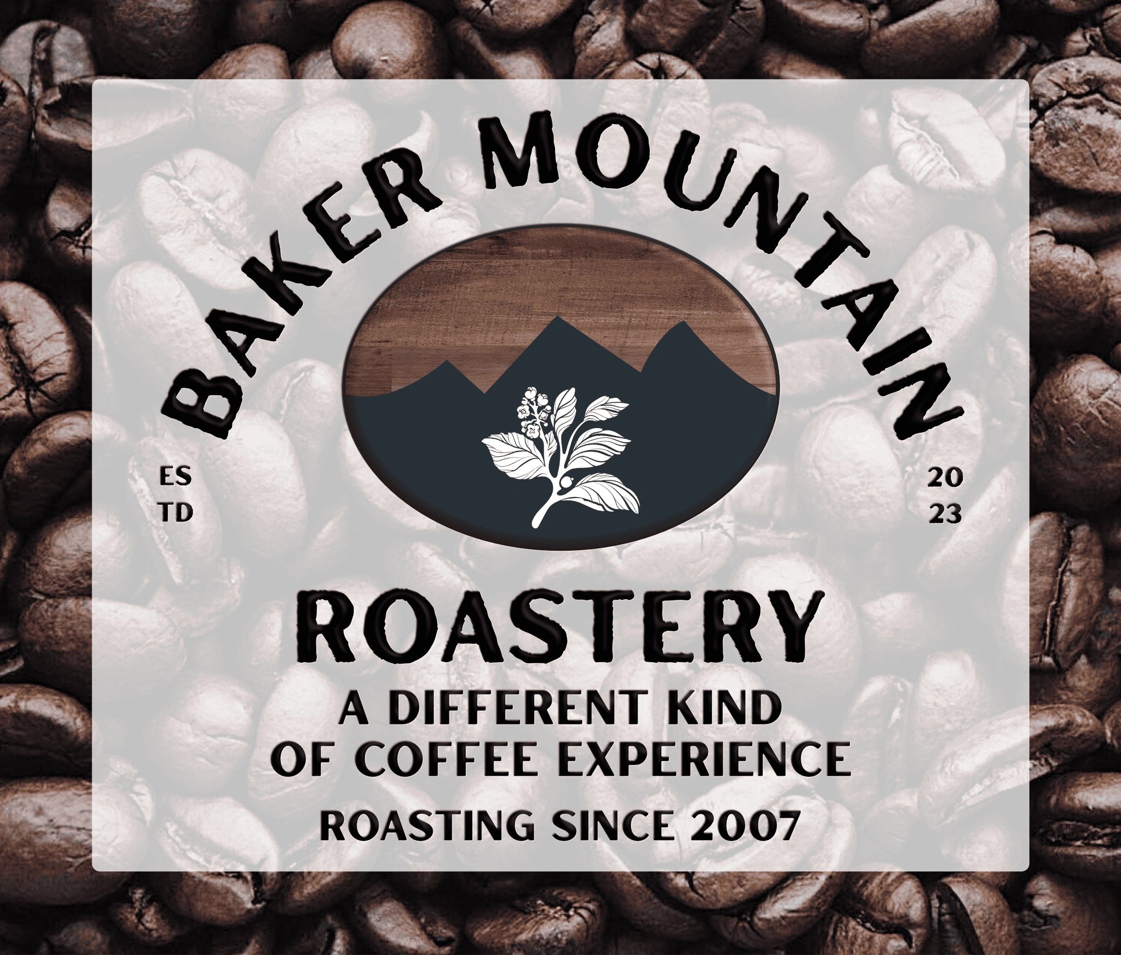 Baker Mountain Roastery logo over coffee beans background.