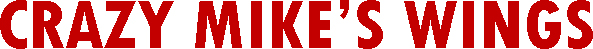 HOME | Crazy Mike’s Wings