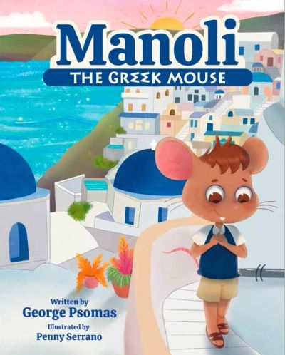 Book cover of "Manoli The Greek Mouse" with a mouse character near Greek architecture.