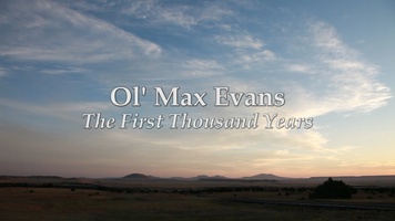 Ol' Max Evans