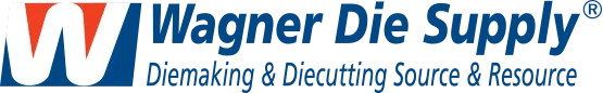 Wagner Die Supply Inc